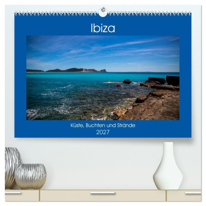 Ibiza Küste, Buchten und Strände (CALVENDO Premium Wandkalender 2027)