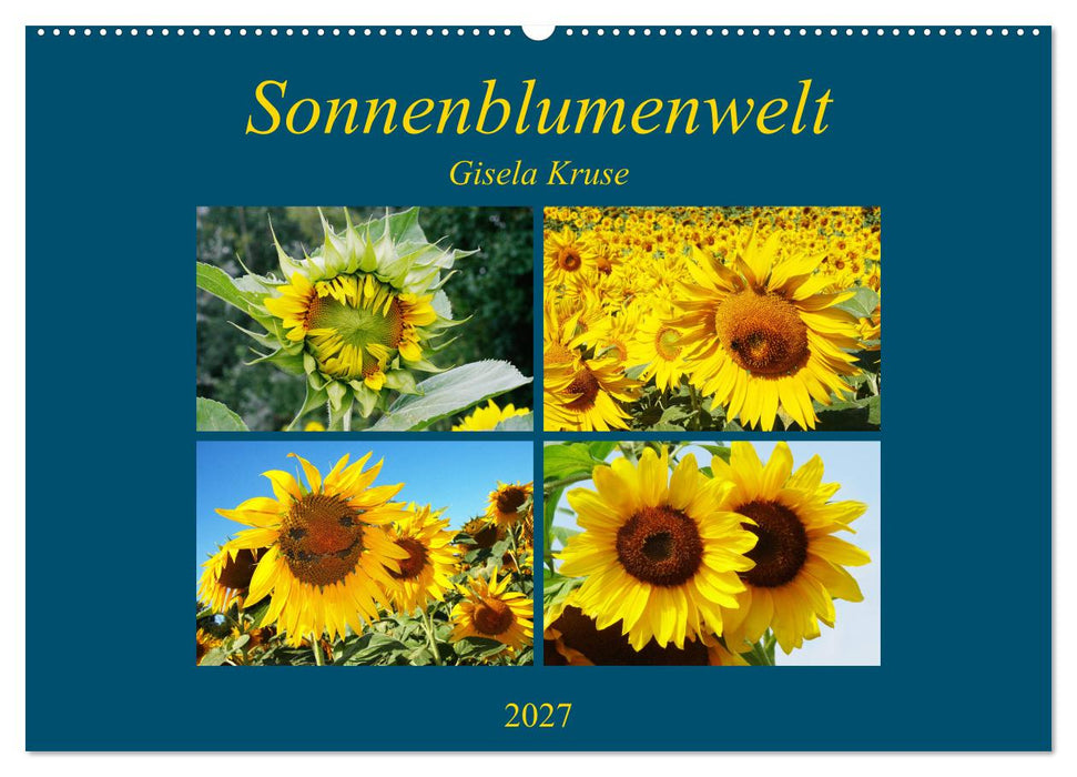 Sonnenblumenwelt (CALVENDO Wandkalender 2027)