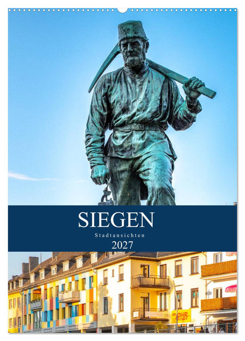 Siegener Stadtansichten (CALVENDO Wandkalender 2027)