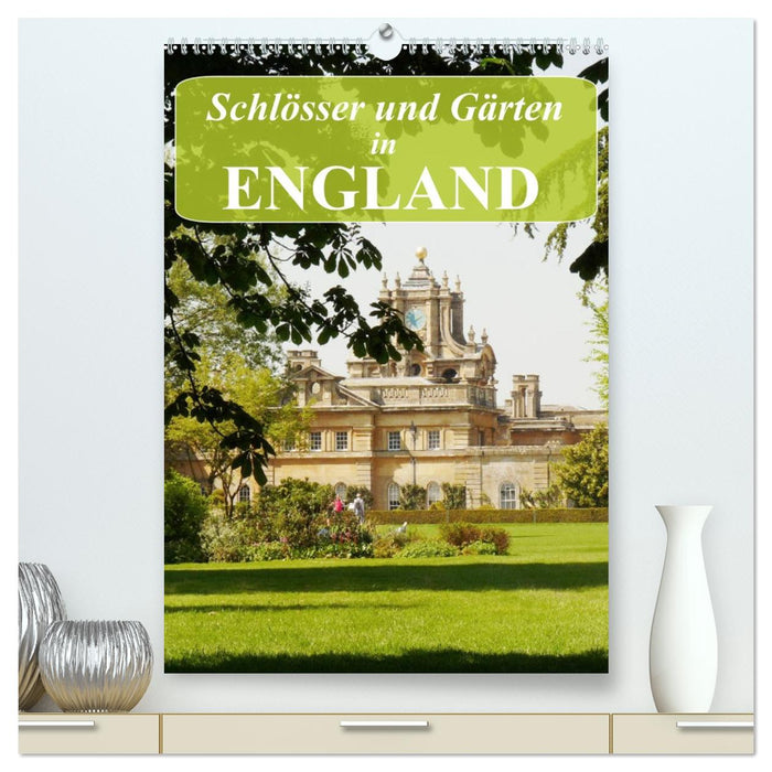 Schlösser und Gärten in England (CALVENDO Premium Wandkalender 2027)