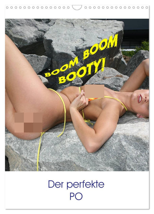 Boom Boom Booty - der perfekte PO (CALVENDO Wandkalender 2027)