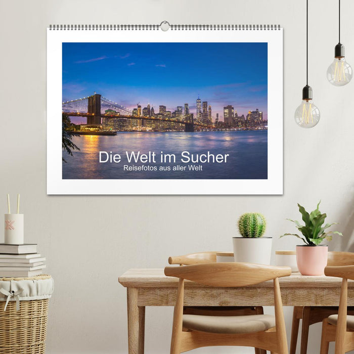 Die Welt im Sucher (CALVENDO Wandkalender 2027)