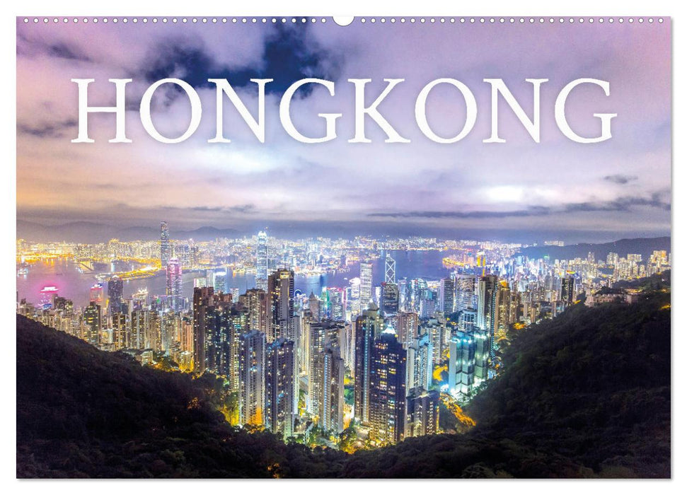 Hongkong - eine einzigartige Weltstadt (CALVENDO Wandkalender 2027)
