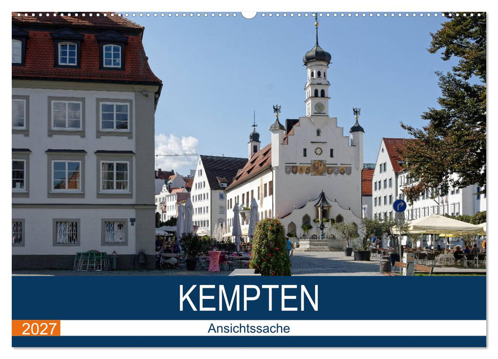 Kempten - Ansichtssache (CALVENDO Wandkalender 2027)