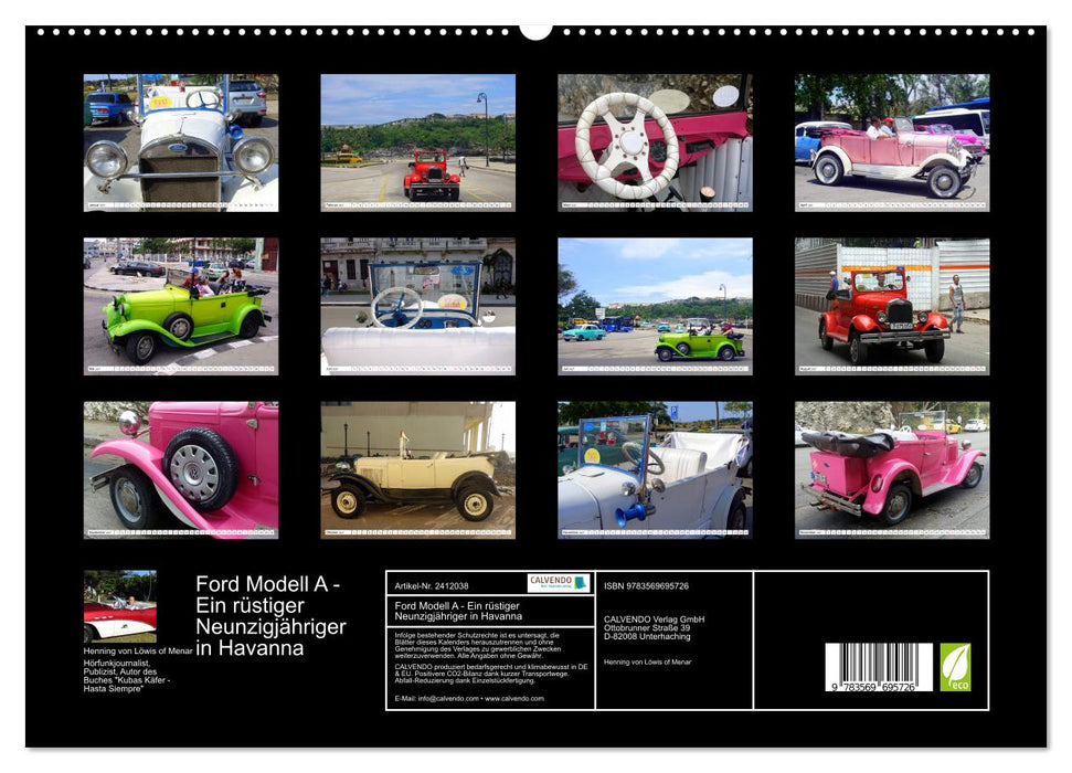 Ford Modell A - Ein rüstiger Neunzigjähriger in Havanna (CALVENDO Premium Wandkalender 2027)