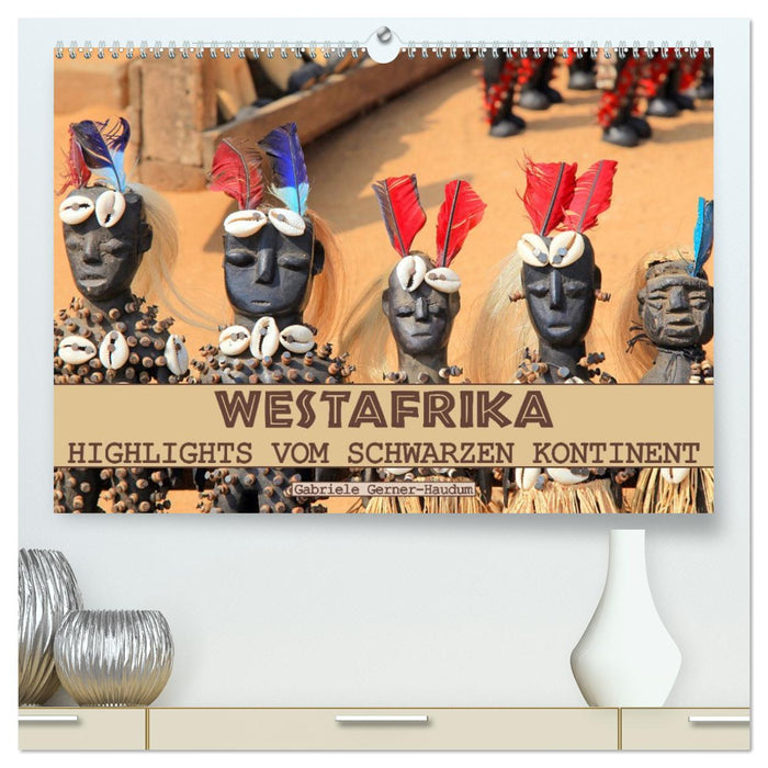 Westafrika, Highlights vom schwarzen Kontinent (CALVENDO Premium Wandkalender 2027)