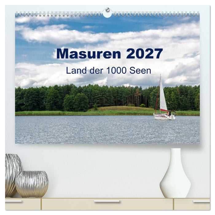 Masuren 2027 - Land der 1000 Seen (CALVENDO Premium Wandkalender 2027)