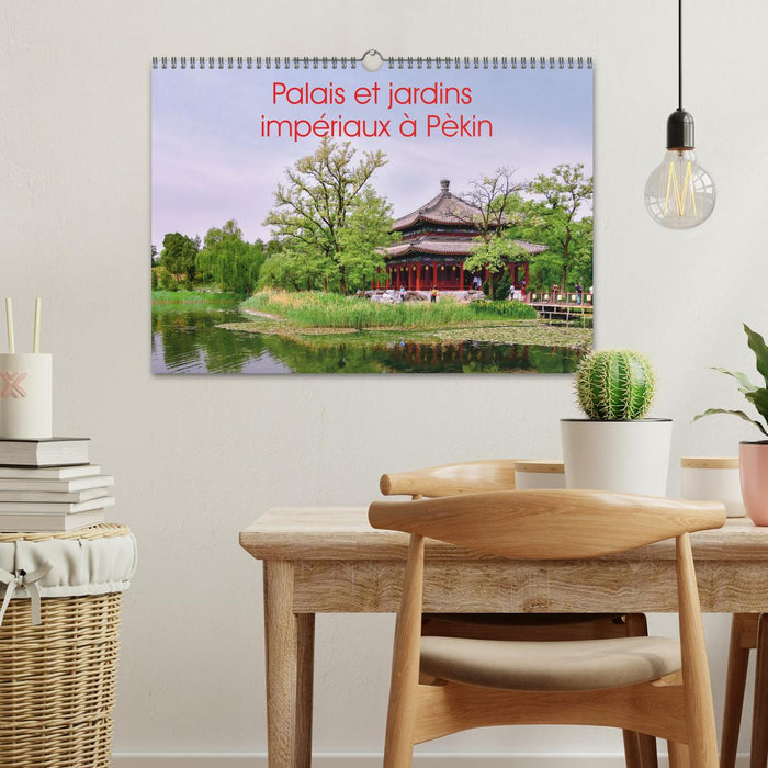 Palais et jardins impériaux à Pékin (CALVENDO Calendrier mensuel 2027)