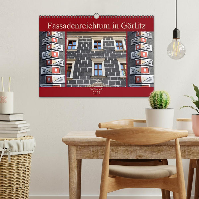 Fassadenreichtum in Görlitz (CALVENDO Wandkalender 2027)