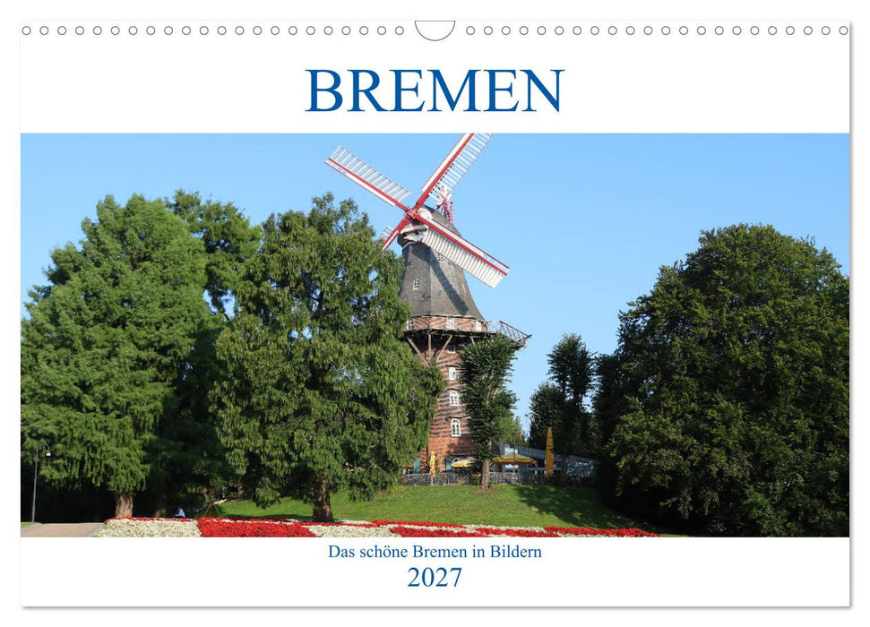 Bremen Heute (CALVENDO Wandkalender 2027)