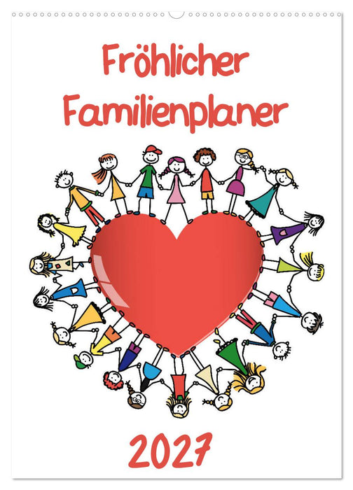 Fröhlicher Familienplaner (CALVENDO Wandkalender 2027)