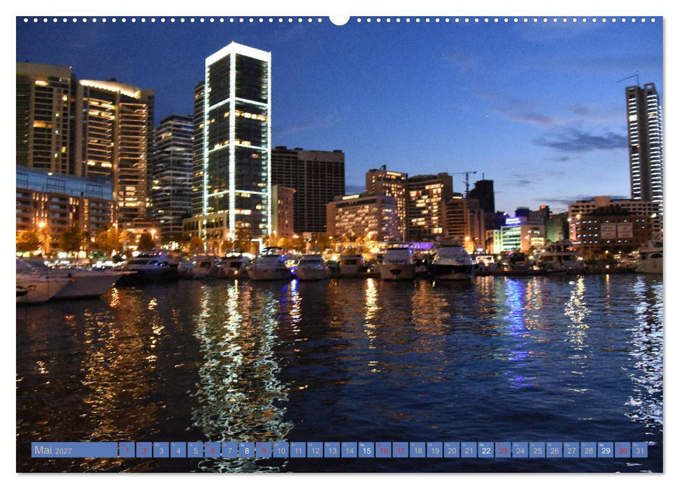 Beirut - auferstanden aus Ruinen (CALVENDO Wandkalender 2027)