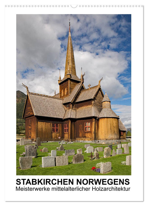 Stabkirchen Norwegens - Meisterwerke mittelalterlicher Holzarchitektur (CALVENDO Wandkalender 2027)