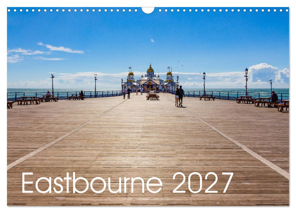 Eastbourne 2027 (CALVENDO Monthly Calendar 2027)
