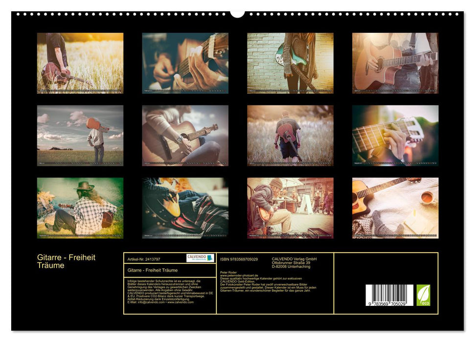 Gitarre - Freiheit Träume (CALVENDO Premium Wandkalender 2027)