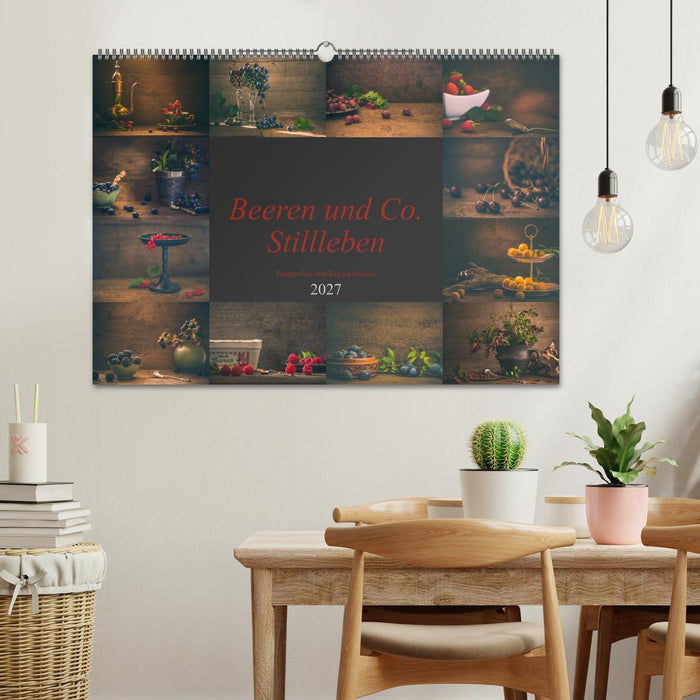 Beeren und Co. Stillleben (CALVENDO Wandkalender 2027)