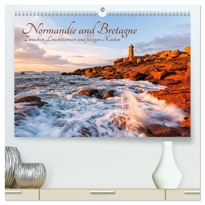 Normandie und Bretagne: Zwischen Leuchttürmen und felsigen Küsten (CALVENDO Premium Wandkalender 2027)