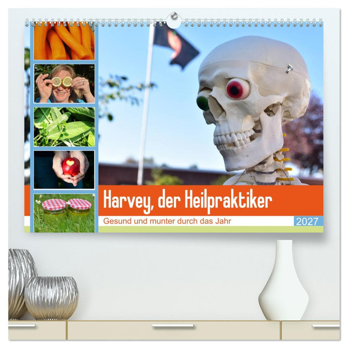 Harvey, der Heilpraktiker (CALVENDO Premium Wandkalender 2027)