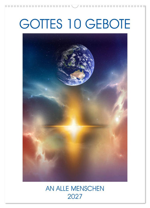GOTTES 10 GEBOTE (CALVENDO Wandkalender 2027)