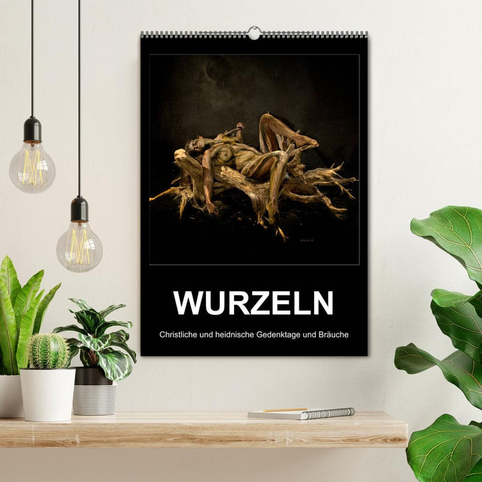 WURZELN Christliche und heidnische Gedenktage und Bräuche (CALVENDO Wandkalender 2027)