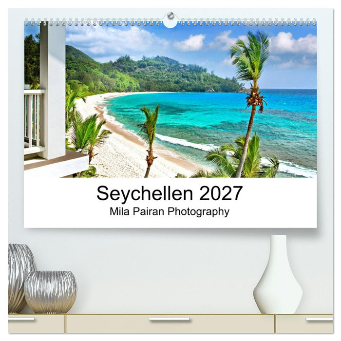 Seychellen Paradies 2027 (CALVENDO Premium Wandkalender 2027)
