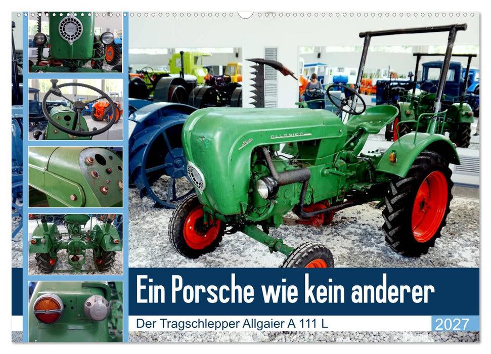 Ein Porsche wie kein anderer - Der Tragschlepper Allgaier A 111 L (CALVENDO Wandkalender 2027)