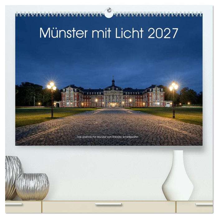 Münster mit Licht (CALVENDO Premium Wandkalender 2027)