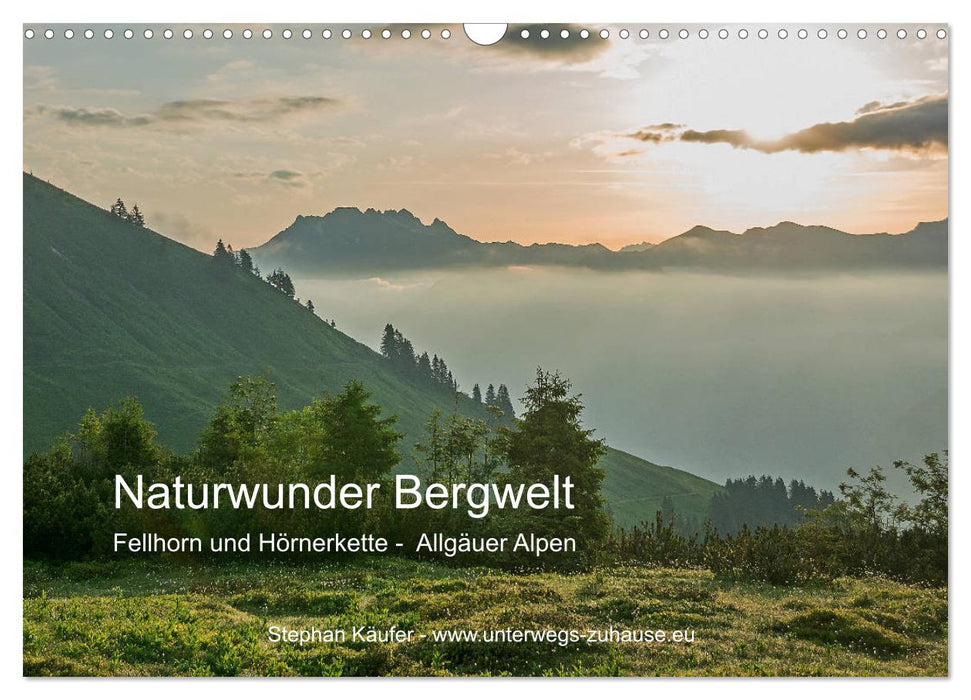 Naturwunder Bergwelt Fellhorn und Hörnergruppe (CALVENDO Wandkalender 2027)