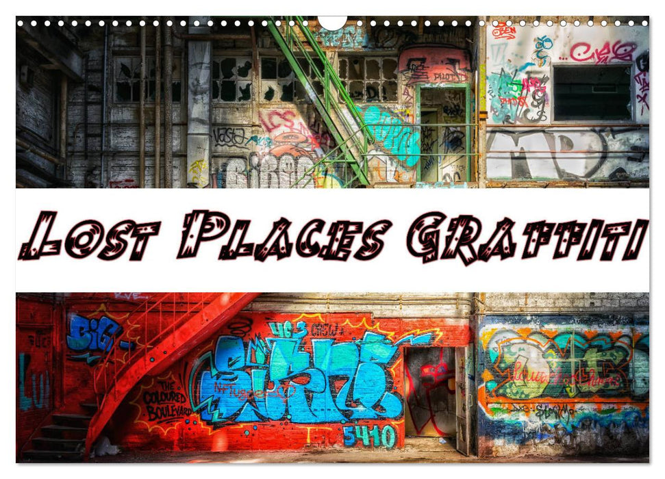 Lost Places Graffiti (CALVENDO Wandkalender 2027)