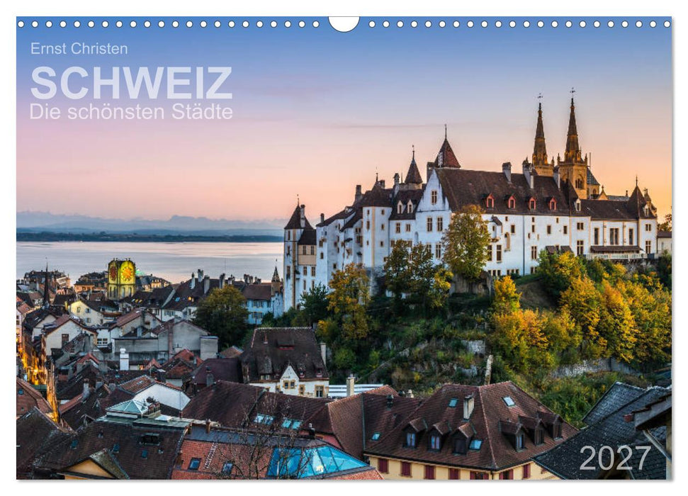 Schweiz - Die schönsten Städte (CALVENDO Wandkalender 2027)