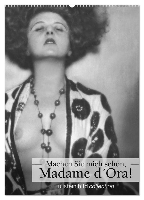 Machen Sie mich schön, Madama d'Ora! (CALVENDO Wandkalender 2027)
