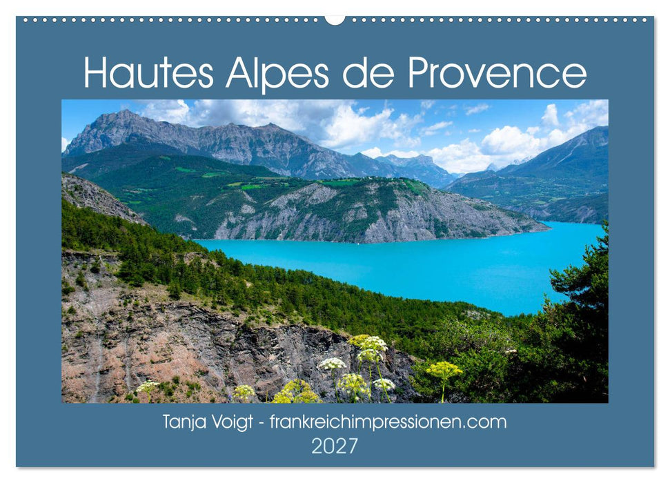 Hautes Alpes de Provence (CALVENDO Wandkalender 2027)