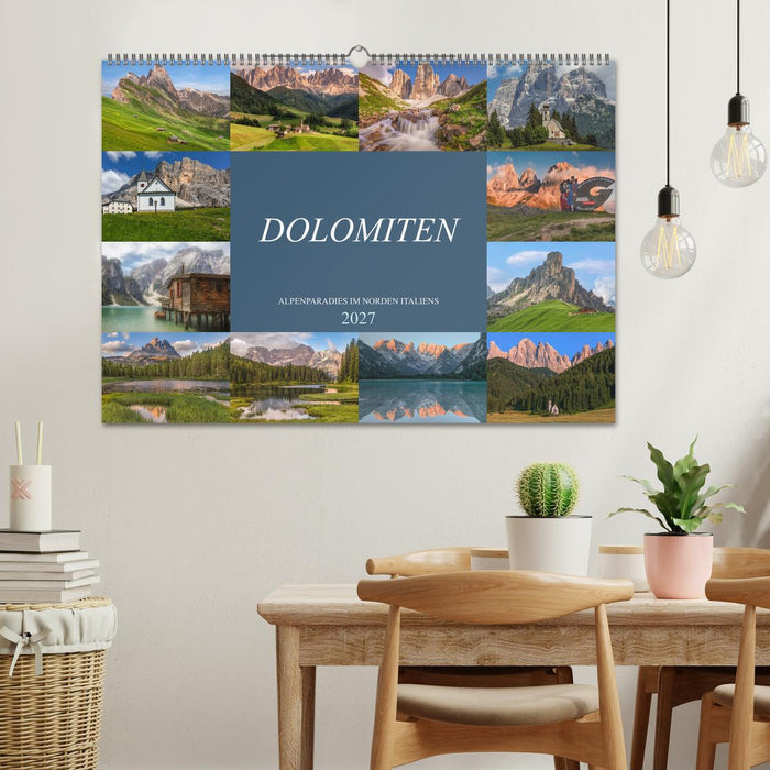 Dolomiten, Alpenparadies im Norden Italiens (CALVENDO Wandkalender 2027)
