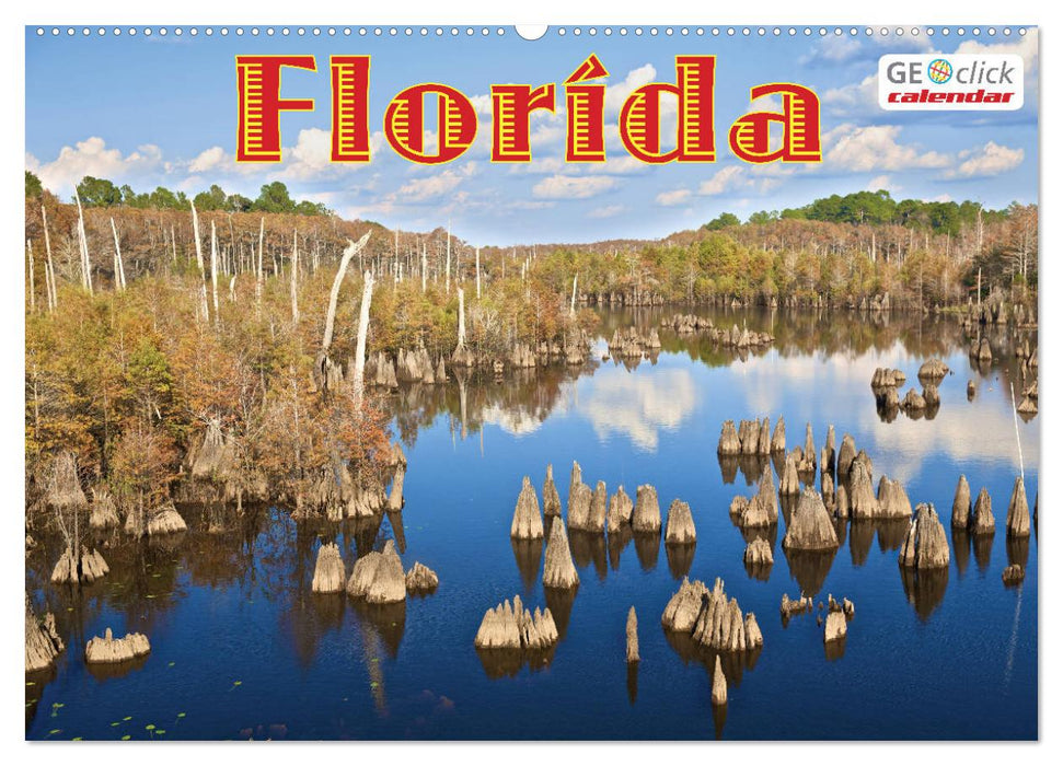 GEOclick calendar: Florida (CALVENDO Wandkalender 2027)