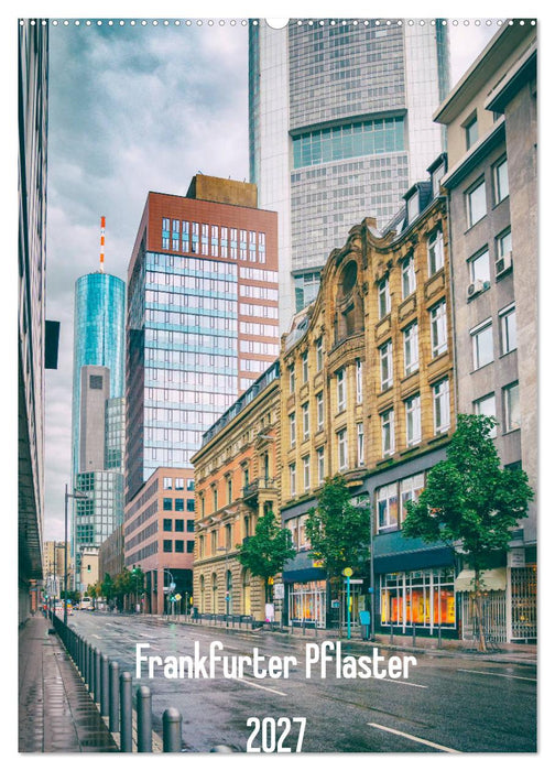 Frankfurter Pflaster (CALVENDO Wandkalender 2027)