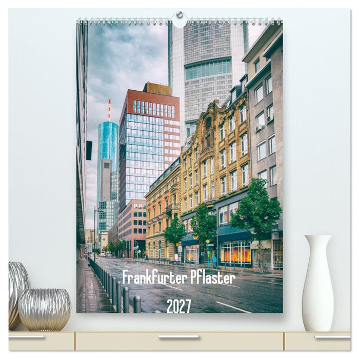 Frankfurter Pflaster (CALVENDO Premium Wandkalender 2027)