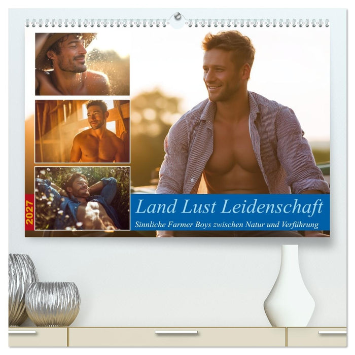 Land Lust Leidenschaft (CALVENDO Premium Wandkalender 2027)