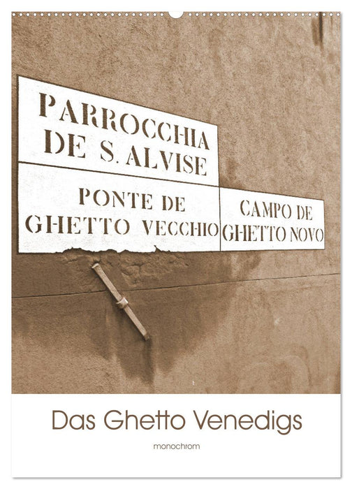 Das Ghetto Venedigs (CALVENDO Wandkalender 2027)