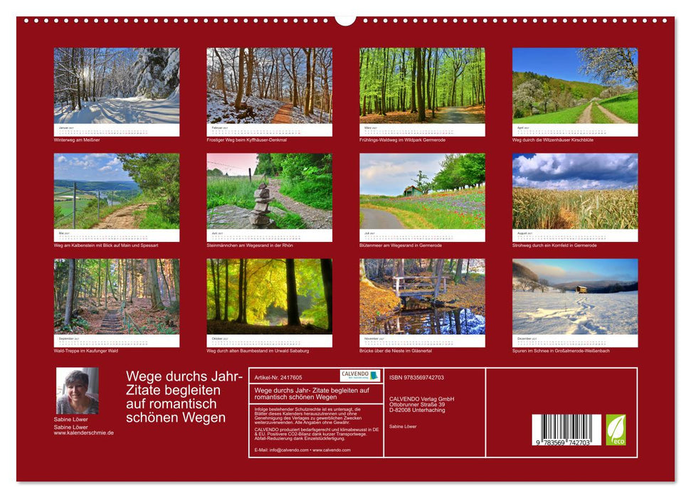 Wege durchs Jahr- Zitate begleiten auf romantisch schönen Wegen (CALVENDO Premium Wandkalender 2027)