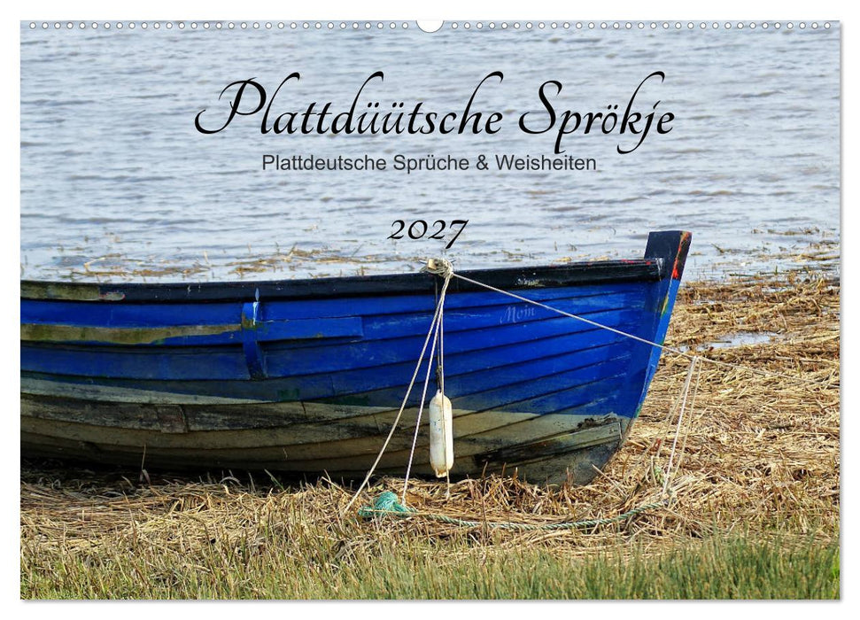 Plattdüütsche Sprökje 2027 (CALVENDO Wandkalender 2027)