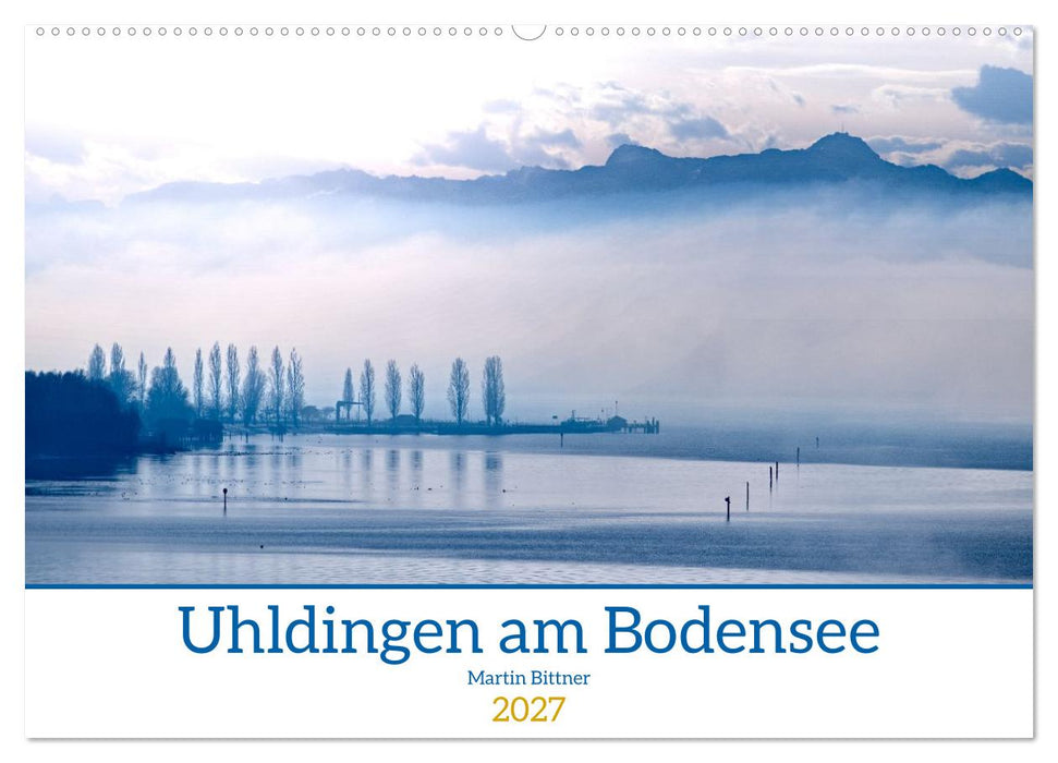 Uhldingen am Bodensee (CALVENDO Wandkalender 2027)