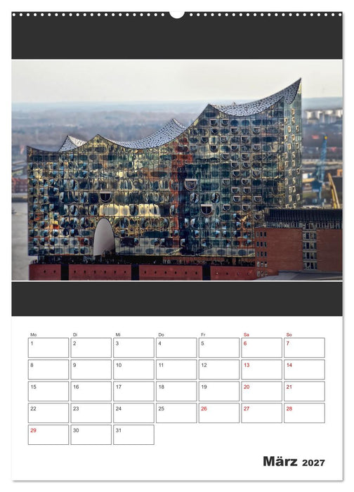 Spitze! Elbphilharmonie Hamburg 2027 (CALVENDO Wandkalender 2027)