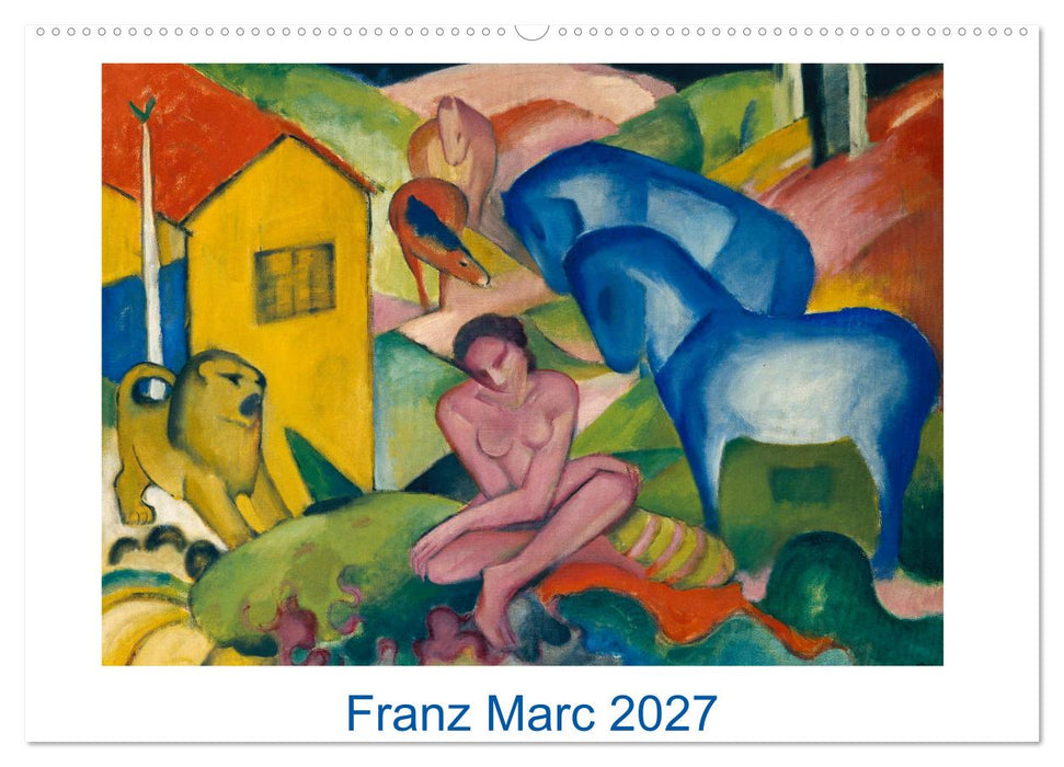 Franz Marc 2027 (CALVENDO Wandkalender 2027)