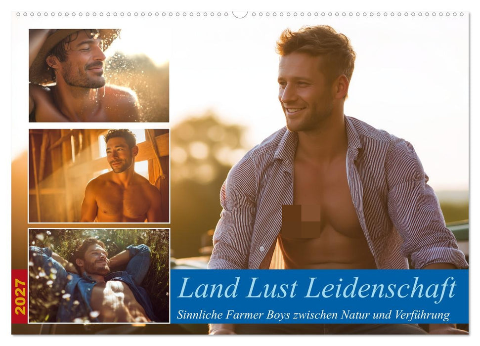 Land Lust Leidenschaft (CALVENDO Wandkalender 2027)