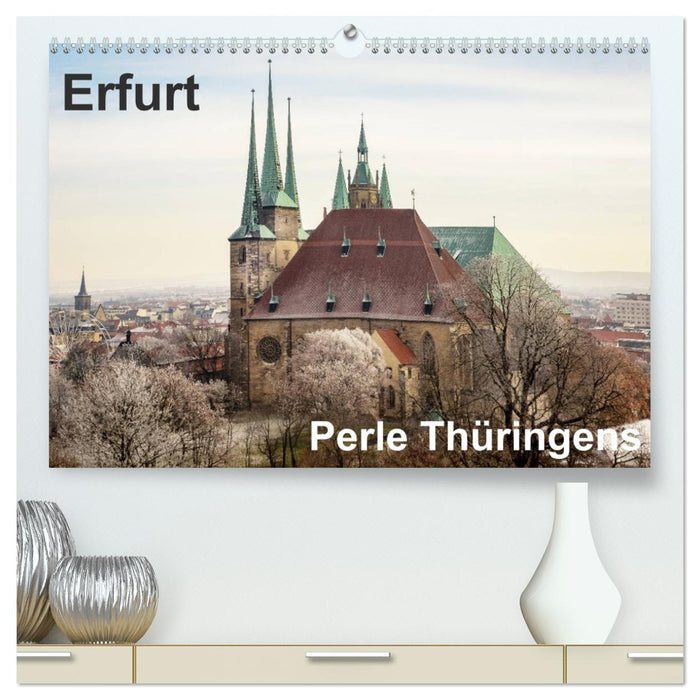 Erfurt. Perle Thüringens. (CALVENDO Premium Wandkalender 2027)