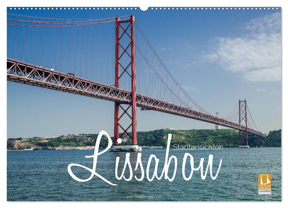 Lissabon Stadtansichten (CALVENDO Wandkalender 2027)