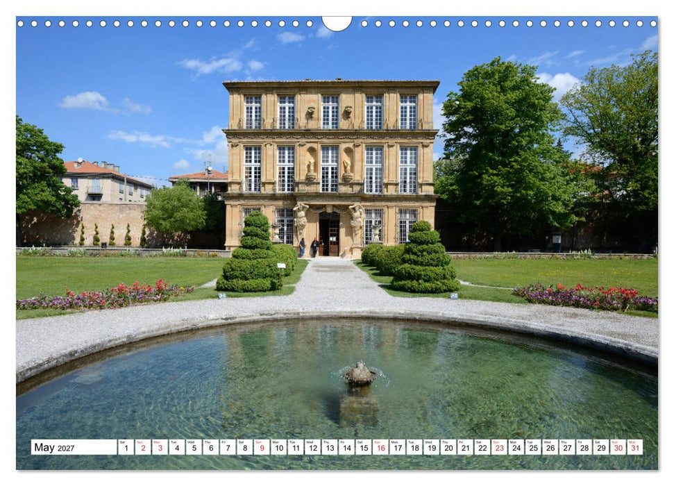 Aix-en-Provence, Provence's historical capital (CALVENDO Monthly Calendar 2027)