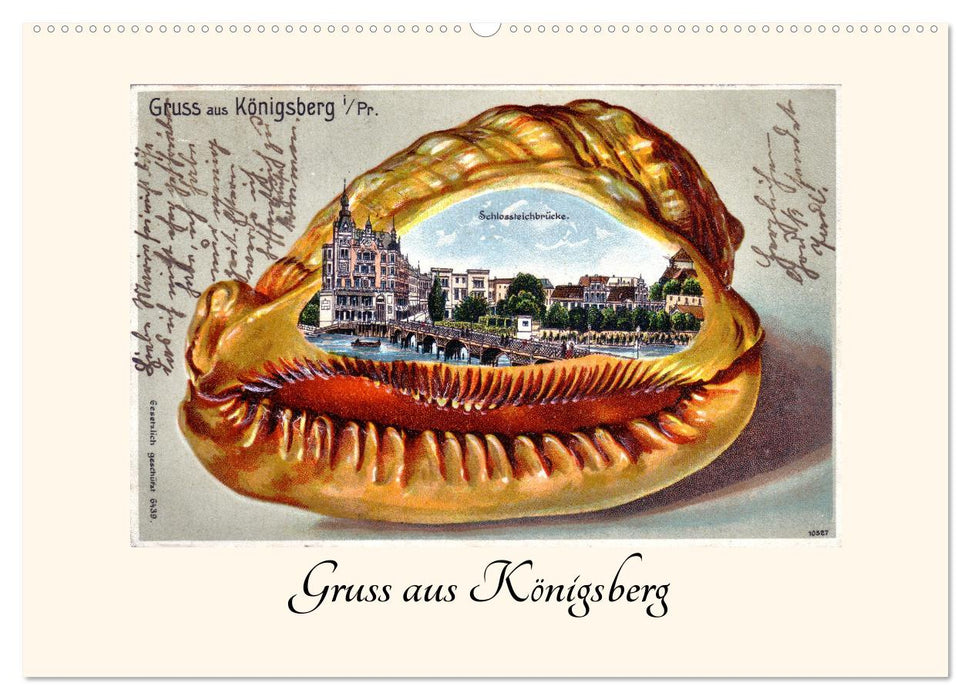 Gruss aus Königsberg (CALVENDO Wandkalender 2027)