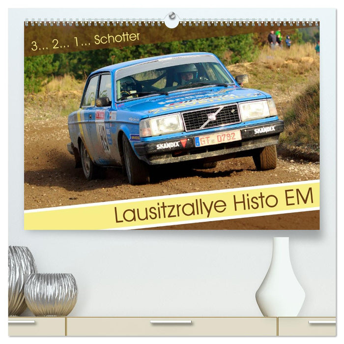 Lausitzrallye Histo EM (CALVENDO Premium Wandkalender 2027)