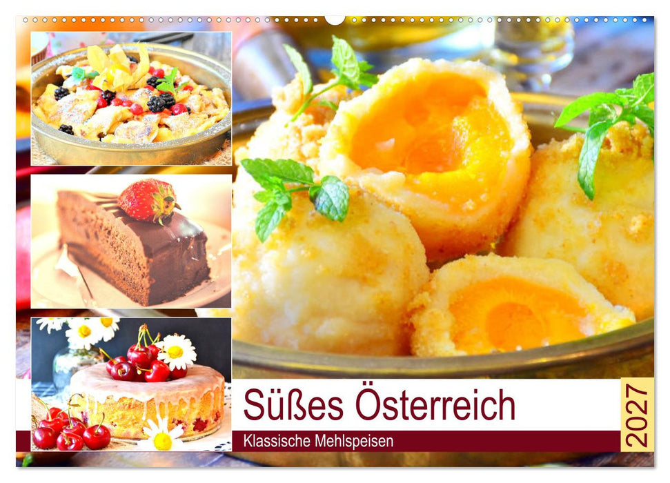 Süßes Österreich. Klassische Mehlspeisen (CALVENDO Wandkalender 2027)